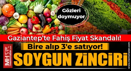 Gaziantep’te Fahiş Fiyat Skandalı: Bire Alıp 3'e Satıyor 
