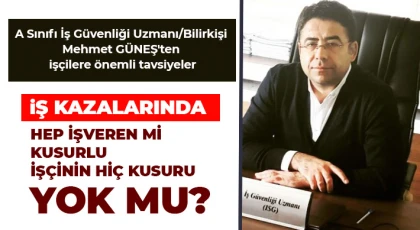 İş Kazalarında Hep İşveren Mi Kusurlu İşçinin Hiç Kusuru Yok Mu?