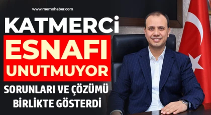 Katmerci esnafı unutmuyor 