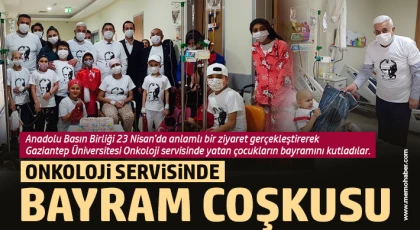 Onkoloji Servisinde Bayram Coşkusu