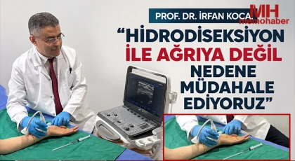 Prof. Dr. İrfan Koca: Hidrodiseksiyon ile ağrıya değil nedene müdahale ediyoruz