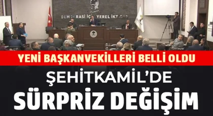 Şehitkamil Meclisi’nde Görev Değişimi: Başkanvekilleri Yenilendi