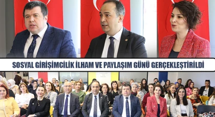 Sosyal Girişimcilik İlham ve Paylaşım Günü Gerçekleştirildi