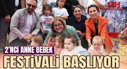  2’nci Anne Bebek Festivali başlıyor