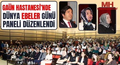GAÜN Hastanesi’nde Dünya Ebeler Günü Paneli Düzenlendi