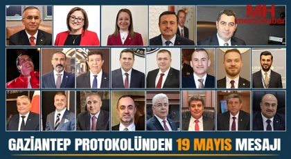Gaziantep protokolünden 19 Mayıs mesajı