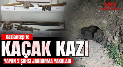 Gaziantep'te kaçak kazı yapan 2 şahsı jandarma yakaladı