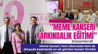 Gaziantep'te "Meme Kanseri Farkındalık Eğitimi" düzenlendi