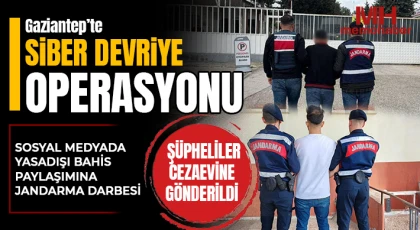 Gaziantep’te Siber Devriye Operasyonu: Yasadışı Bahis Reklamı Yapan 2 Kişi Tutuklandı