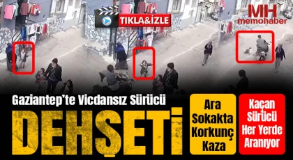 Gaziantep'te Sokak Ortasında Dehşet: Küçük Çocuk Havaya Savruldu