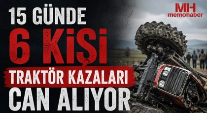 Gaziantep'te traktör kazaları can alıyor 