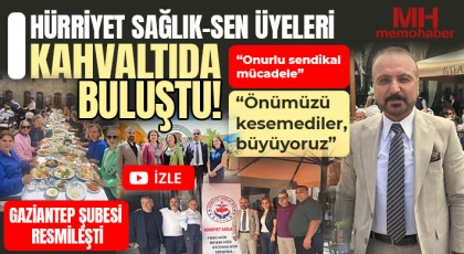 Hürriyet Sağlık-Sen üyeleri kahvaltıda buluştu