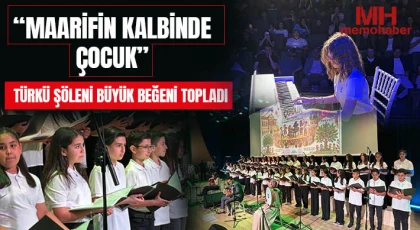 “Maarifin Kalbinde Çocuk” Türkü Şöleni Büyük Beğeni Topladı