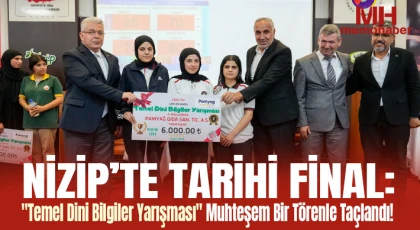 Nizip’te Tarihi Final: "Temel Dini Bilgiler Yarışması" Muhteşem Bir Törenle Taçlandı!