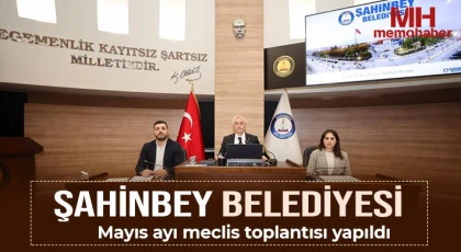 Şahinbey Belediyesi mayıs ayı meclis toplantısı yapıldı