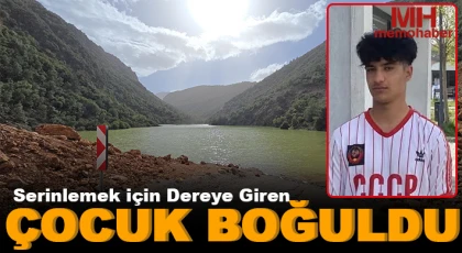Serinlemek için dereye giren çocuk boğuldu