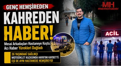 Gaziantep Sağlık Camiası Yasta: Genç Hemşire Medet Balkan’dan Acı Haber Geldi