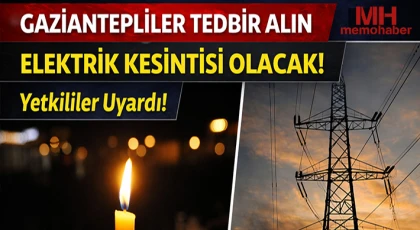 Gaziantep'te 5 Haziaran da Elektrik Kesintisi Olacak Yerler