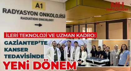Gaziantep’te Kanser Hastalarına Umut Işığı: Günde 100 Hasta Tedavi Görüyor