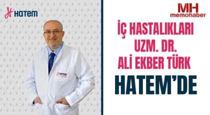 İç Hastalıkları Uzm. Dr. Ali Ekber Türk Hatem’de