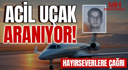 Acil uçak aranıyor: Hayırseverlere çağrı 