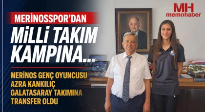  Merinosspor’dan milli takım kampına