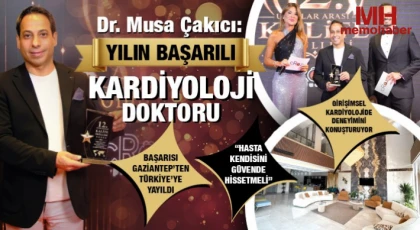 Dr. Musa Çakıcı: Yılın Başarılı Kardiyoloji Doktoru