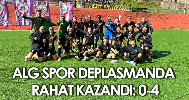 ALG Spor deplasmanda rahat kazandı: 0-4