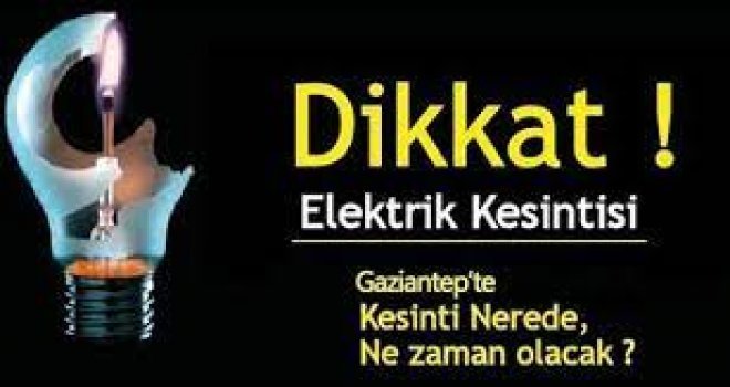 Dikkat elektrik kesintisi! İşte 10 Temmuz da kesinti olacak yerler