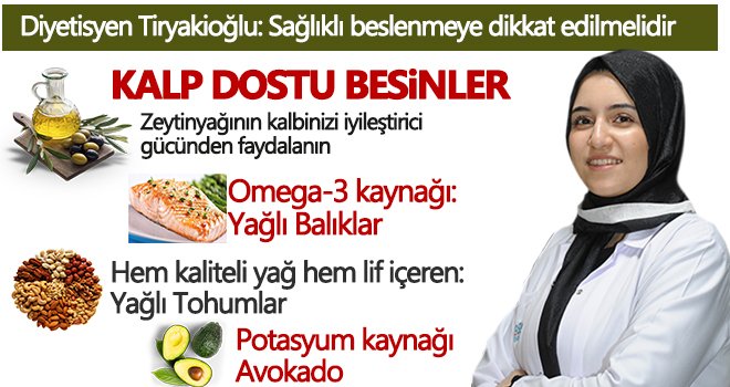 Diyetisyen Tiryakioğlu: Sağlıklı beslenmeye dikkat edilmelidir