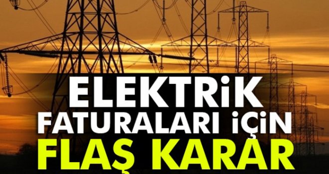 Elektrik faturası 67 liranın üstünde olan...