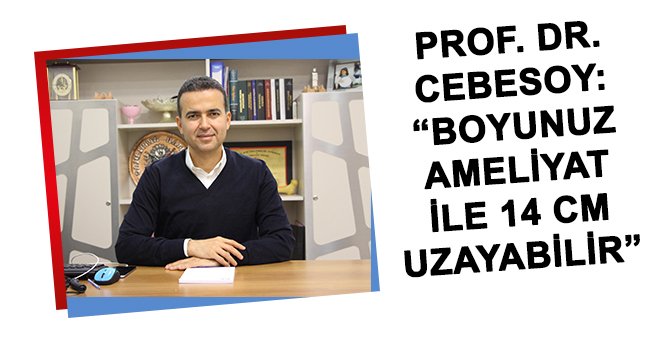 Estetik amaçlı ameliyatlarda boy ne kadar uzatılabilir?