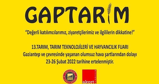 GAPTARIM ve Hayvancılık Fuarı ertelendi