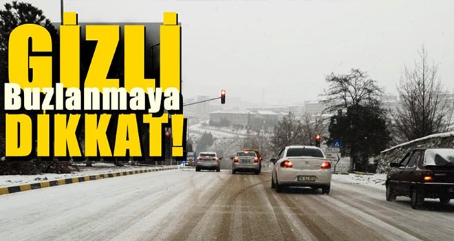 Gaziantep için uyarı: Sürücüler dikkat!