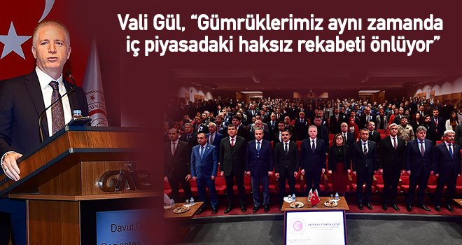 Gaziantep’te Dünya Gümrük Günü kutlandı