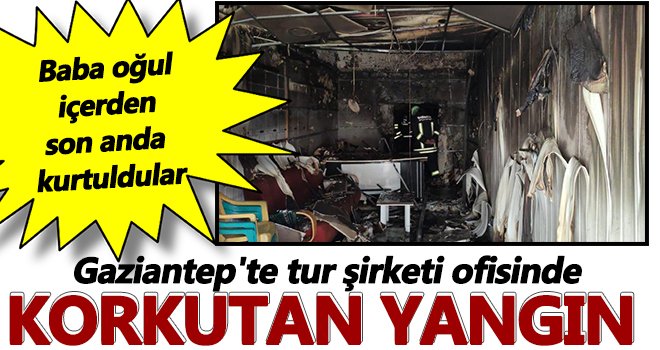 Gaziantep'te ofiste korkutan yangın!