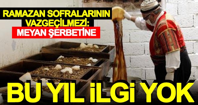 Geçmişte kuyruğa girilen meyan şerbetine bu yıl ilgi yok