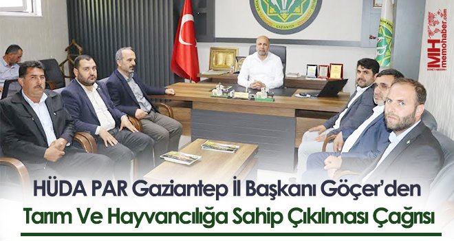 Göçer’den tarım ve hayvancılığa sahip çıkılması çağrısı