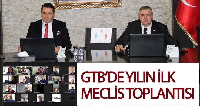 GTB’de yılın ilk meclis toplantısı...