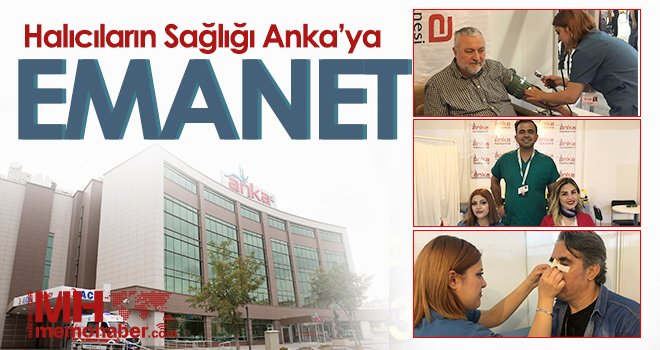 Halıcıların Sağlığı Anka’ya Emanet