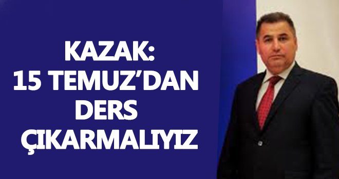 Kazak'tan 15 Temmuz mesajı