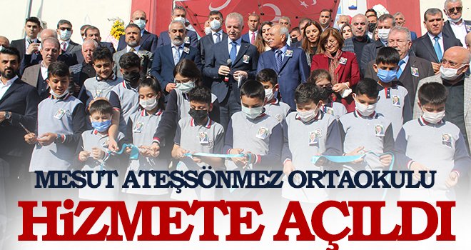 Mesut Ateşsönmez Ortaokulu hizmete açıldı