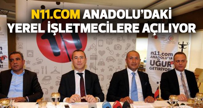 n11.com Anadolu'daki yerel işletmecilere açılıyor