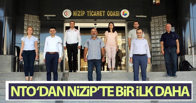 NTO ‘dan Nizip’te bir ilk daha 