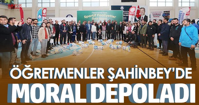Öğretmenler Şahinbey’de Moral Depoladı 