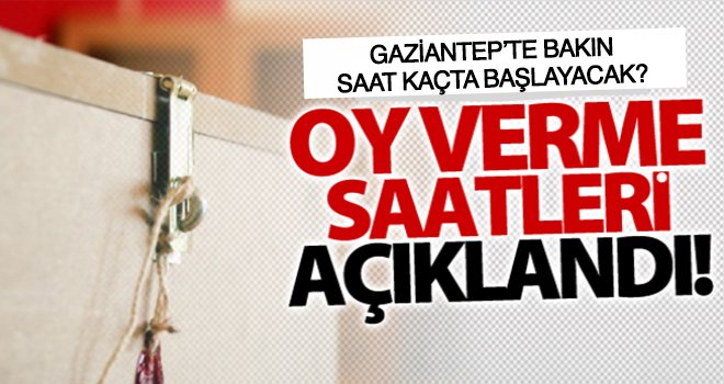 Oy verme işlemi saat kaçta başlayacak! İşte detaylar