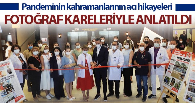 Pandeminin kahramanlarının acı hikayeleri fotoğraf kareleriyle anlatıldı