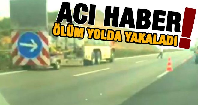 Refüjde sulama yaparken otomobil çarpan işçi öldü