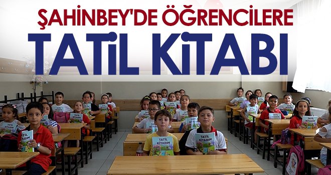 Şahinbey'de öğrencilere tatil kitabı