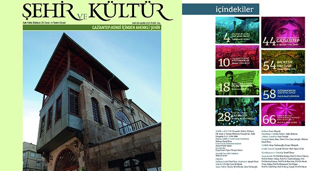 Şehir ve Kültür Dergisi’nin yeni sayısı okuyucuyla buluştu